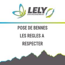 Informations sur les règles à respecter lors de la pose de benne